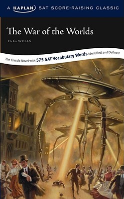 The War of the Worlds; The War of the Worlds A Kaplan SAT Score-Raising Classic