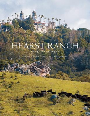 Image for HEARST RANCH : FAMILY LAND AND LEGACY