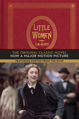 Image for Little Women: The Original Classic Novel with Photos from the Major Motion Picture