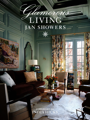Image for Glamorous Living: Inside Americas Most Luxurious Homes Glamorous Living: Inside Americas Most Luxurious Homes