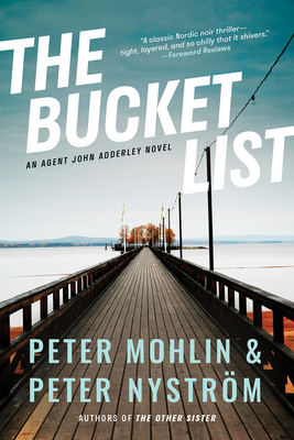 Image for The Bucket List: An Agent John Adderley Novel (Agent John Adderley, 1) The Bucket List: An Agent John Adderley Novel (Agent John Adderley, 1)