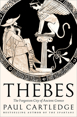 Thebes: Narrative history reviving the forgotten glory of ancient Thebes.