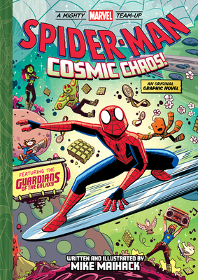 Spider-Man: Cosmic Chaos! (A Mighty Marvel Team-Up): An Original Graphic Novel (Volume 3)