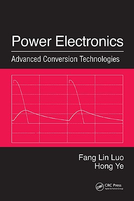 Power Electronics: Advanced Conversion Technologies