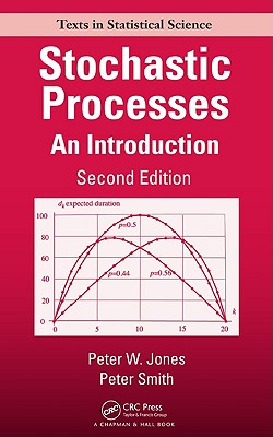 Stochastic Processes: An Introduction, Second Edition (Chapman & Hall/CRC Texts in Statistical Science)