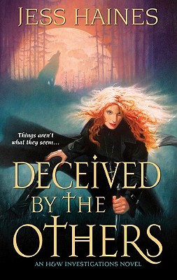 Deceived By The Others (H&W Investigations)
