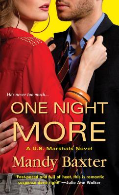 One Night More (A US Marshals Novel)