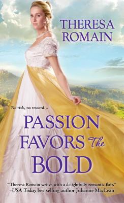 Passion Favors the Bold (Royal Rewards)