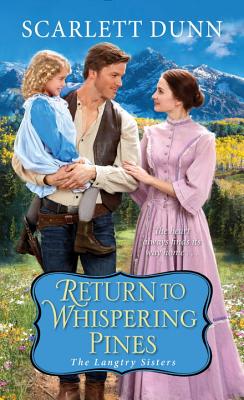 Return to Whispering Pines (The Langtry Sisters)