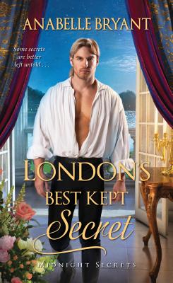 London's Best Kept Secret: A Scandalous Regency Romance (Midnight Secrets)