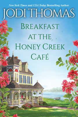 Image for Breakfast at the Honey Creek Café (A Honey Creek Novel)