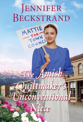 Image for The Amish Quiltmaker's Unconventional Niece The Amish Quiltmaker's Unconventional Niece