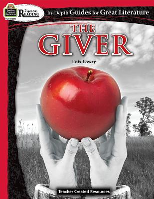Image for Rigorous Reading: The Giver (In-Depth Guides for Great Literature), Grades 58 from Teacher Created Resources Rigorous Reading: The Giver (In-Depth Guides for Great Literature), Grades 58 from Teacher Created Resources
