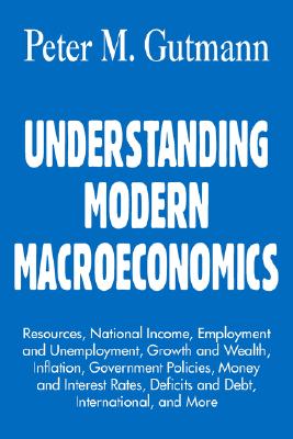 UNDERSTANDING MODERN MACROECONOMICS