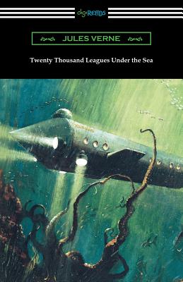 Image for Twenty Thousand Leagues Under the Sea (Translated by F. P. Walter and Illustrated by Milo Winter)