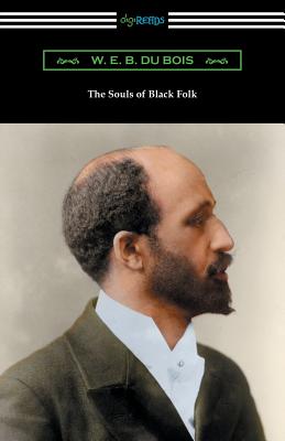 The Souls of Black Folk (with an Introduction by Saunders Redding)
