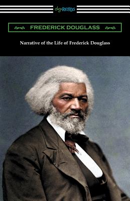 Image for Narrative of the Life of Frederick Douglass Narrative of the Life of Frederick Douglass