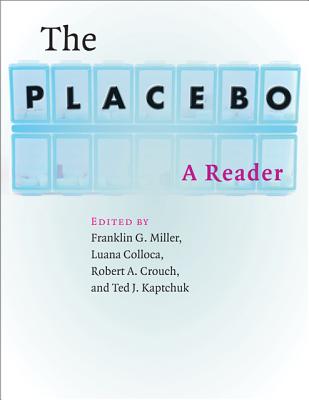 The Placebo: A Reader