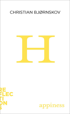 Happiness: Brief Books about Big Ideas (Reflections)