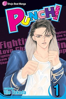 Punch!: v. 1 (Punch) [Paperback] Takada, Rie
