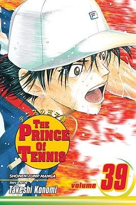 The Prince of Tennis, Vol. 39 (39)