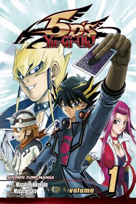Yu-Gi-Oh! 5d's, Vol. 1 [With Trading Card]