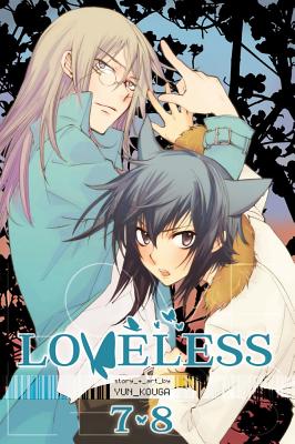 Loveless, Vol. 4 (2-in-1 Edition): Includes vols. 7 & 8 (4)