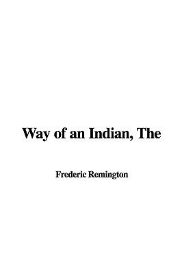 Way of an Indian
