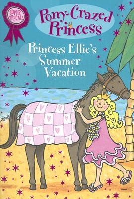 Image for Pony-Crazed Princess Super Special: Princess Ellie's Summer Vacation