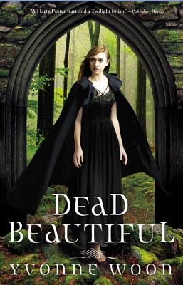 Image for Dead Beautiful (A Dead Beautiful Novel) Dead Beautiful (A Dead Beautiful Novel)