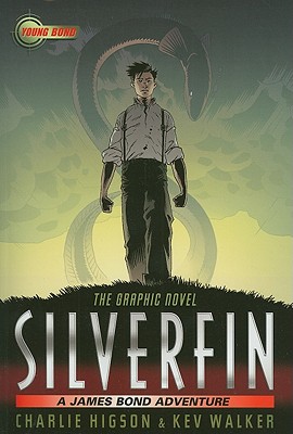 Image for SilverFin: The Graphic Novel (A James Bond Adventure, 1) SilverFin: The Graphic Novel (A James Bond Adventure, 1)