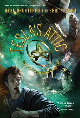 Tesla's Attic (The Accelerati Trilogy (1))