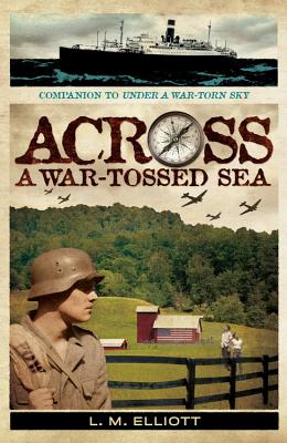 Image for Across a War-Tossed Sea Across a War-Tossed Sea