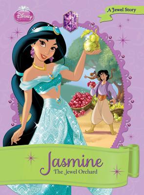 Disney Princess Jasmine: The Jewel Orchard
