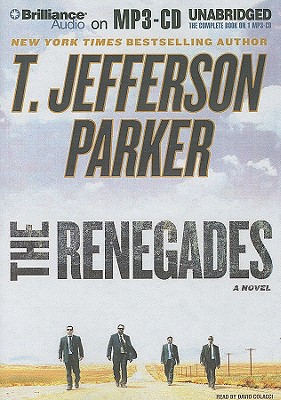 The Renegades [Audiobook] [MP3 Audio] [Unabridged] [MP3 CD]; Colacci, David