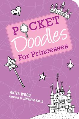 Pocketdoodles for Princesses (Children's Doodle)