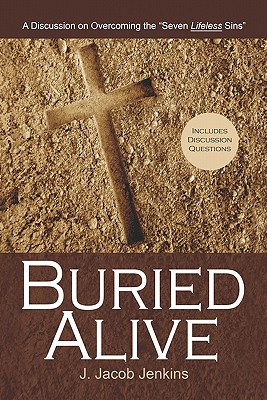 Image for Buried Alive: A Discussion on Overcoming the Buried Alive: A Discussion on Overcoming the