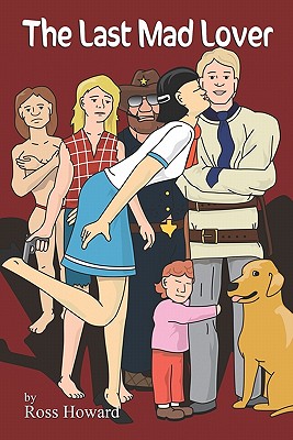 The Last Mad Lover