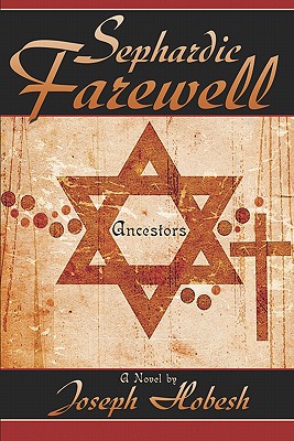 Sephardic Farewell: Ancestors