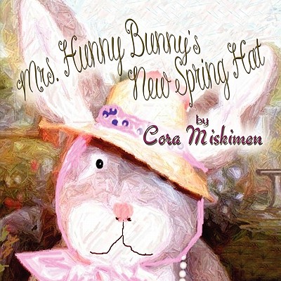Mrs. Hunny Bunny's New Spring Hat