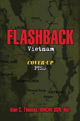 Flashback: Vietnam: Cover-Up: Ptsd [Paperback] Thomas, Alan C.