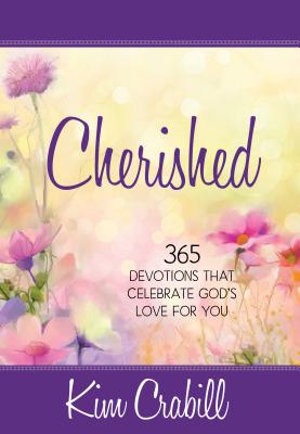 Image for Cherished: 365 Devotions That Celebrate God's Love for You Cherished: 365 Devotions That Celebrate God's Love for You
