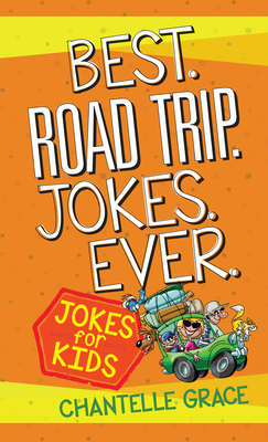 Image for Best Road Trip Jokes Ever: Joke Book for Kids (Children Joke Books)