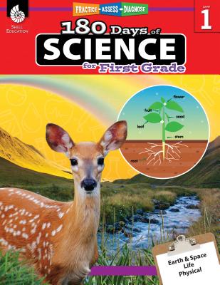 180 Days(tm) Science for First Grade: Practice, Assess, Diagnose