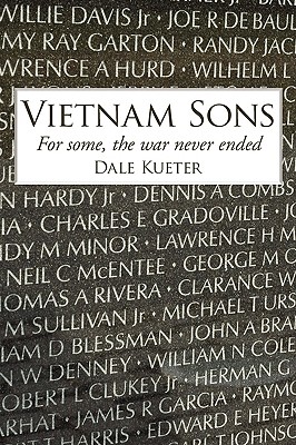 Vietnam Sons: For some, the war never ended