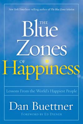 The Blue Zone Of Happiness