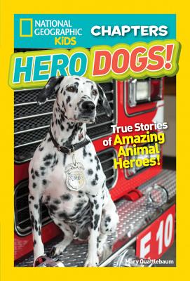 Image for National Geographic Kids Chapters: Hero Dogs (NGK Chapters) National Geographic Kids Chapters: Hero Dogs (NGK Chapters)