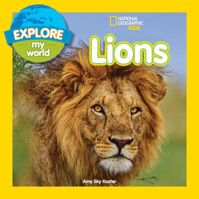 Image for Explore My World: Lions Explore My World: Lions