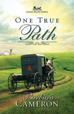 Image for One True Path: Amish Roads Series - Book 3