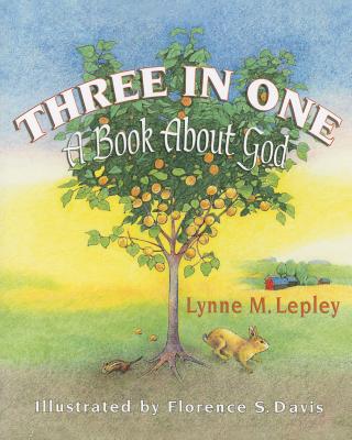 Three in One: A Book About God Image for Three in One: A Book About God